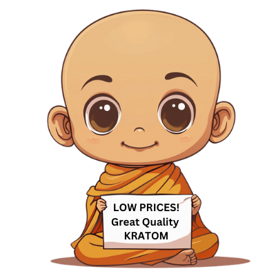 My Lucky Buddha's Monk holding sign saying "low prices, great quality kratom"
